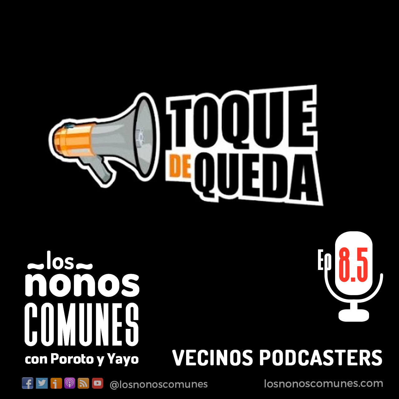Episodio 08-5 - Vecinos Podcasters