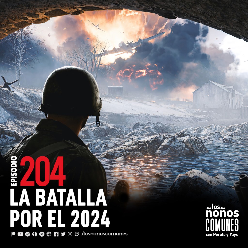 Ep 204: La Batalla Por El&nbsp;2024